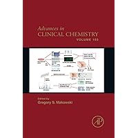 Advances in Clinical Chemistry (Volume 103) Advances in Clinical Chemistry (Volume 103) Hardcover