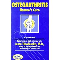 Osteoarthritis: Nature's Cure