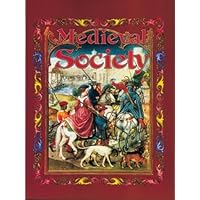 Medieval Society (Medieval World) Medieval Society (Medieval World) Paperback Library Binding