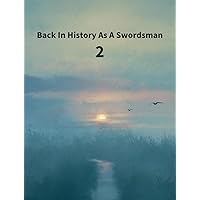 Back In History As A Swordsman(2)