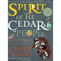 Spirit of the Cedar People (with CD) Spirit of the Cedar People (with CD) Hardcover