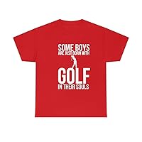 Some Boys are Just Born with Golf in Their Souls T-Shirt, Golf Lover T-Shirt