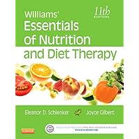 Williams' Essentials of Nutrition and Diet Therapy Williams' Essentials of Nutrition and Diet Therapy Paperback