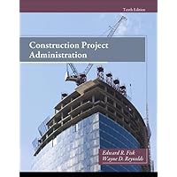 Construction Project Administration Construction Project Administration Hardcover eTextbook