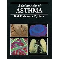 A Colour Atlas of Asthma A Colour Atlas of Asthma Hardcover