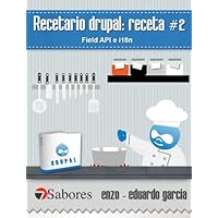 Recetario Drupal: receta # 2 (Spanish Edition) Recetario Drupal: receta # 2 (Spanish Edition) Kindle