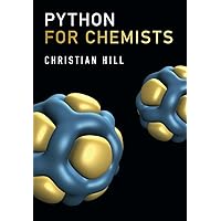 Python for Chemists Python for Chemists Paperback Kindle