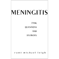 Meningitis: TYSK (Questions and Answers)