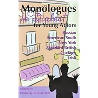 Monologues in Dialect for Young Actors (Young Actor Series,) Monologues in Dialect for Young Actors (Young Actor Series,) Paperback