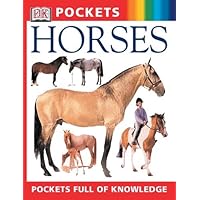 By DK Publishing - Horses (DK Pockets) (Revised) (2003-06-16) [Paperback] By DK Publishing - Horses (DK Pockets) (Revised) (2003-06-16) [Paperback] Paperback