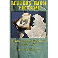 Letters from Vietnam: Diary of the Da Nang Flight Line