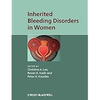 Inherited Bleeding Disorders in Women Inherited Bleeding Disorders in Women Hardcover