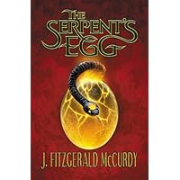 Serpent's Egg: The First Book of The Serpent's Egg Trilogy Serpent's Egg: The First Book of The Serpent's Egg Trilogy Kindle Hardcover Paperback Mass Market Paperback