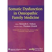 Somatic Dysfunction in Osteopathic Family Medicine Somatic Dysfunction in Osteopathic Family Medicine Paperback