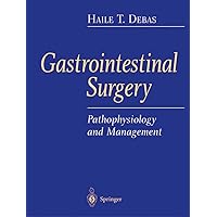 Gastrointestinal Surgery: Pathophysiology and Management Gastrointestinal Surgery: Pathophysiology and Management Kindle Hardcover Paperback