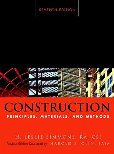 Construction Principles, Materials, and Methods