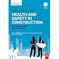 Introduction to Health and Safety in Construction: for the NEBOSH National Certificate in Construction Health and Safety Introduction to Health and Safety in Construction: for the NEBOSH National Certificate in Construction Health and Safety Kindle Paperback