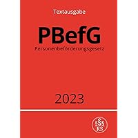 Personenbeförderungsgesetz - PBefG 2023 (German Edition)