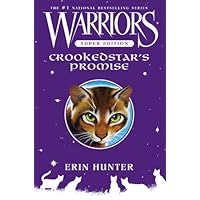 Warriors Super Edition: Crookedstar's Promise Warriors Super Edition: Crookedstar's Promise Paperback Kindle Audible Audiobook Hardcover Audio CD