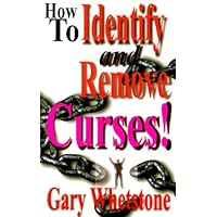 How to Identify and Remove Curses! How to Identify and Remove Curses! Paperback