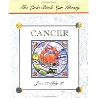 Cancer: The Sign of the Crab (The Little Birth Sign Library/Mini) Cancer: The Sign of the Crab (The Little Birth Sign Library/Mini) Hardcover