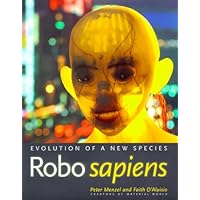 Robo sapiens: Evolution of a New Species Robo sapiens: Evolution of a New Species Paperback Hardcover