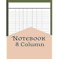 8 Column Notebook: Blank Notebook White Paper, 8.5