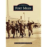 Fort Miles (Images of America)