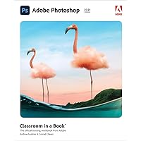 Adobe Photoshop Classroom in a Book (2021 release) Adobe Photoshop Classroom in a Book (2021 release) Paperback Kindle