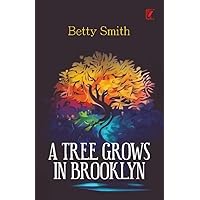 A TREE GROWS IN BROOKLYN A TREE GROWS IN BROOKLYN Kindle Audible Audiobook Hardcover Paperback Mass Market Paperback Audio CD
