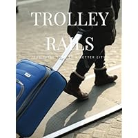 Trolley Rails (Dutch Edition)