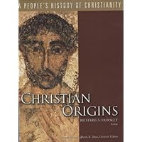 Christian Origins, Volume 1 (People's History of Christianity) Christian Origins, Volume 1 (People's History of Christianity) Kindle Hardcover Paperback