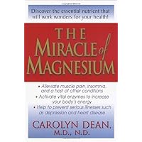 The Miracle of Magnesium The Miracle of Magnesium Paperback Mass Market Paperback