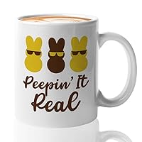 Easter Day Coffee Mug 11oz White - Peepin' It Real - Gift For Easter Time Cute Bunny Egg Hunt Good Friday Christian Chatolic