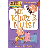 My Weird School #2: Mr. Klutz Is Nuts! My Weird School #2: Mr. Klutz Is Nuts! Paperback Kindle Audible Audiobook Library Binding Audio CD