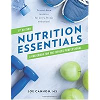 Nutrition Essentials: A Guidebook For The Fitness Professional Nutrition Essentials: A Guidebook For The Fitness Professional Paperback