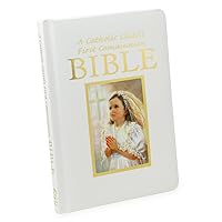 Catholic Child's First Communion Gift Bible Catholic Child's First Communion Gift Bible Hardcover