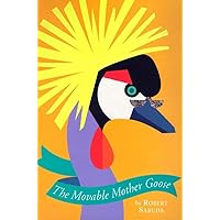 The Movable Mother Goose The Movable Mother Goose Hardcover Paperback