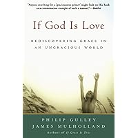 IF GOD LOVE IF GOD LOVE Paperback Kindle Hardcover