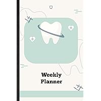 Weekly Planner. Undated Schedule Book. Monthly Planner With Dentistry & Oral Care Design. Prioritize Tasks, Measure Progress & Enhance Productivity: ... & Stress Relief. Gift For Dental Assistant