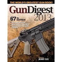 Gun Digest 2013 Gun Digest 2013 Kindle Paperback