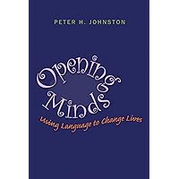 Opening Minds: Using Language to Change Lives Opening Minds: Using Language to Change Lives Paperback Kindle