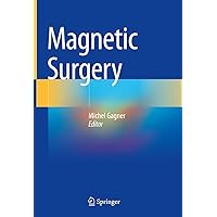 Magnetic Surgery Magnetic Surgery Kindle Hardcover Paperback