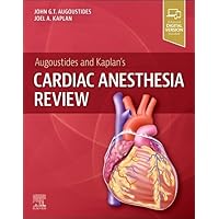 Augoustides and Kaplan's Cardiac Anesthesia Review Augoustides and Kaplan's Cardiac Anesthesia Review Paperback Kindle Spiral-bound