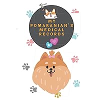 My Pomeranian health medical records log book cute kawaii spitz pet dog notebook gift vet wellness tracker journal keepsake I love my furbaby pup ... 6