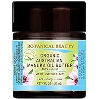 MANUKA OIL BUTTER Australian RAW VIRGIN UNREFINED for Face, Body, Hair. Dry Skin, Cracked Hands with Cocoa Cacao Butter and Manuka Honey Essential Oil 4 Fl. oz. 120 ml by Botanical Beauty