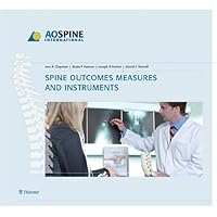 Spine Outcomes Measures and Instruments Spine Outcomes Measures and Instruments Hardcover Kindle