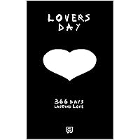 Lovers Day: 366 days lasting Love (Apparel Paper Book 3) Lovers Day: 366 days lasting Love (Apparel Paper Book 3) Kindle Hardcover Paperback