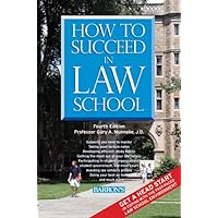 How to Succeed in Law School How to Succeed in Law School Paperback