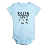 I'm A Boy I Just Have Better Hair Than you Funny Romper, Newborn Baby Bodysuits, Infant Jumpsuits, Kids Short Clothes
